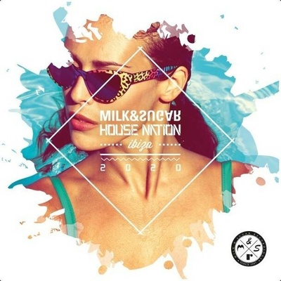 Milk & Sugar House Nation Ibiza 2020 CD