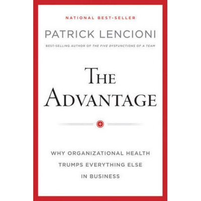 Advantage - Lencioni Patrick M