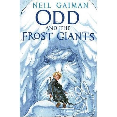 Odd and the Frost Giants - Neil Gaiman - Hardcover