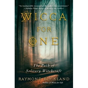 Wicca For One | Raymond Buckland (ISBN: 9780806538662)