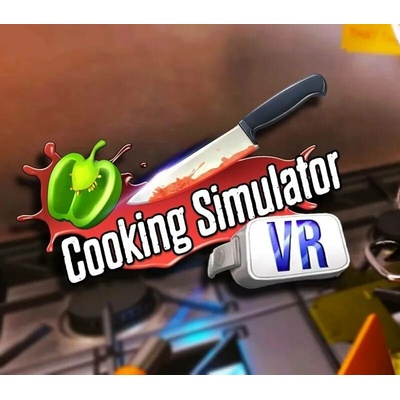 Cooking Simulator VR