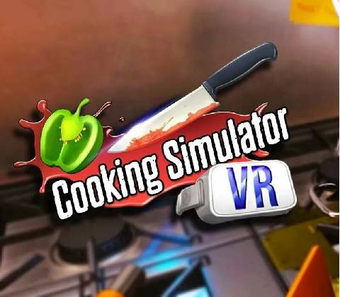Cooking Simulator VR