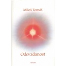 Odevzdanost - Miloš Tomáš
