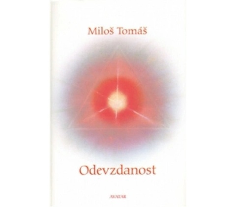 Odevzdanost - Miloš Tomáš