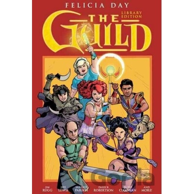 The Guild - Becky Cloonan, Felicia Day, Jeffrey Lewis (ilustrácie)