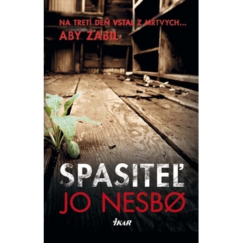 Spasiteľ - Jo Nesbo