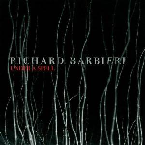 Richard Barbieri - Chard Under A Spell (Limited Edition) (2 LP) (802644810911)