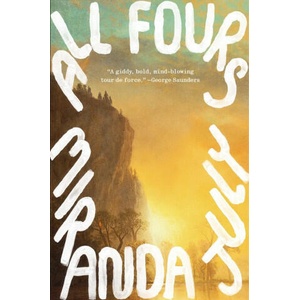 All Fours | Miranda July (2024)