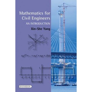 Mathematics for Civil Engineers | Xin-She Yang (2017)