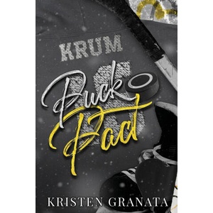 Puck Pact | Kristen Granata (ISBN: 9781963533088)