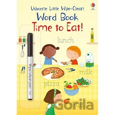 Time to Eat! - Felicity Brooks, Marta Cabrol ilustrácie