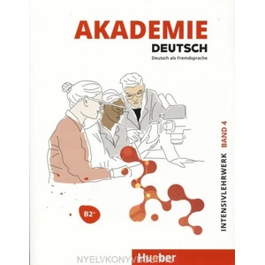 Akademie Deutsch B2+. Band 04, Intensivlehrwerk mit Audios online (ISBN: 9783191616502)