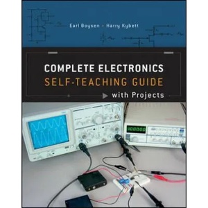 Complete Electronics Self-Teaching Guide with Projects (2012)