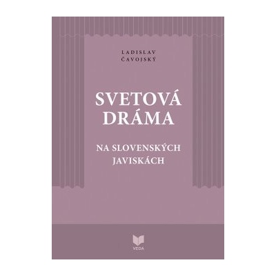 Svetová dráma na slovenských javiskách