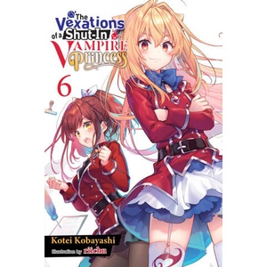 VEXATIONS OF A SHUT IN VAMPIRE V06 LN | V06 (ISBN: 9781975379643)