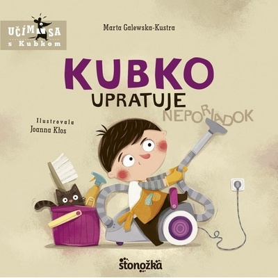 Kubko upratuje - Marta Galewska-Kustra