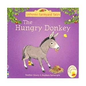 Hungry Donkey | Heather Amery (ISBN: 9780746063088)
