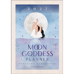 2027 Moon Goddess Planner Calendar - Northern Hemisphere (ISBN: 9781923208483)