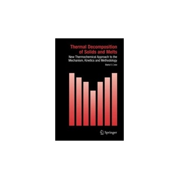 Thermal Decomposition of Solids and Melts - L'Vov Boris V.