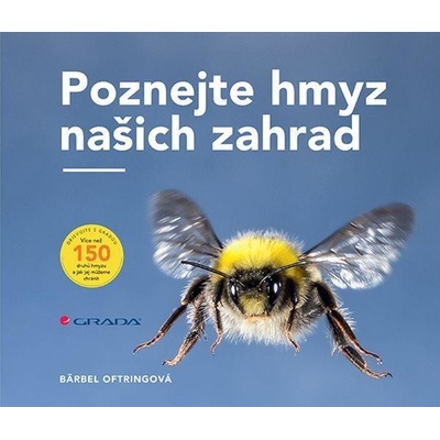 Poznejte hmyz našich zahrad