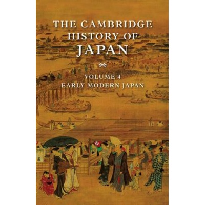 The Cambridge History of Japan Hall John Whitney