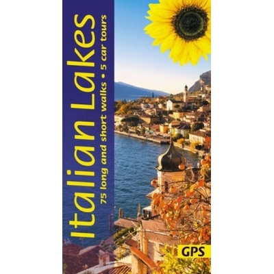 Italian Lakes Sunflower Walking Guide - Lake Garda, Lake Como, Lake Maggiore, Lake Orta
