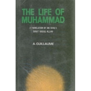 '. Ibn Hisham: The Life of Muhammad
