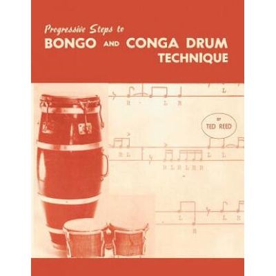 Progressive Steps to Bongo and Conga Drum Technique | Ted Reed