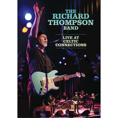 THOMPSON, RICHARD - LIVE AT CELTIC CONNE (1DVD)