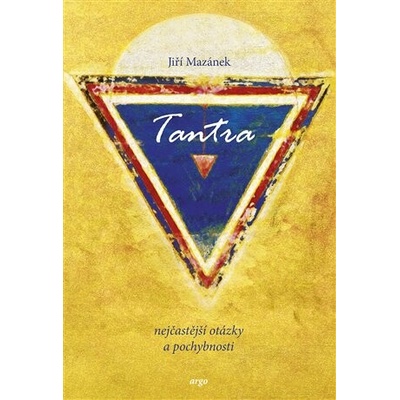 Tantra, nejčastější otázky a odpovědi