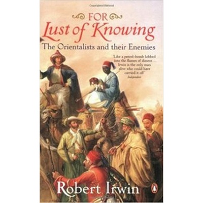 For Lust of Knowing - Irwin Robert
