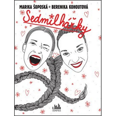 Sedmilhářky - Šoposká Marika, Kohoutová Berenika