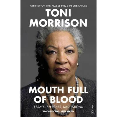 Mouth Full of Blood | Toni Morrison