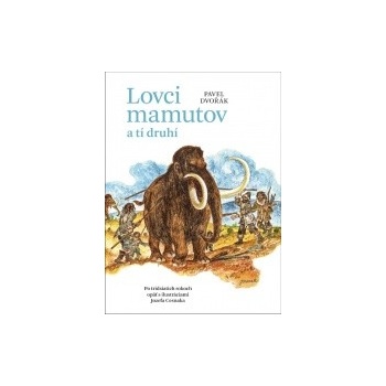 Lovci mamutov a tí druhí, 2. doplnené vydanie
