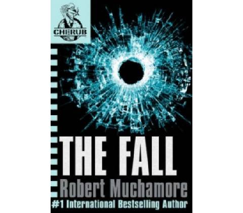 The Fall - CHERUB - Robert Muchamore