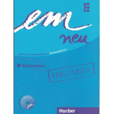 em neu B1+ Brückenkurs 2008 Arbeitsbuch +CD 1 pracovný zošit s CD PerlmannBalme M. Schwalb S.