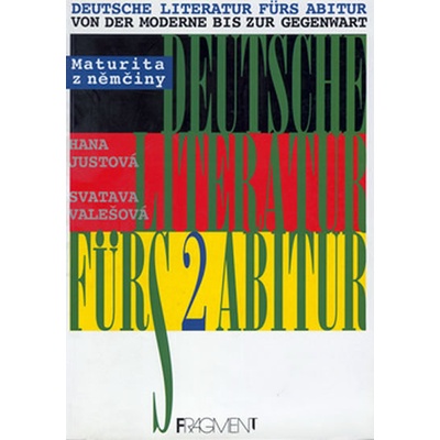Maturita z němčiny 2 - Justová Hana
