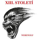 Warner Xiii. Stoleti: Werewolf - CD (094786)