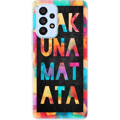 iSaprio Hakuna Matata 01 Samsung Galaxy A53 5G