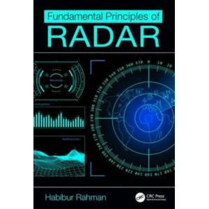 Fundamental Principles of Radar | Habib Rahman (ISBN: 9781138387799)