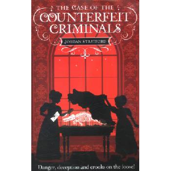 Case of the Counterfeit Criminals | Jordan Stratford