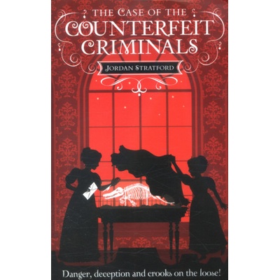 Case of the Counterfeit Criminals | Jordan Stratford