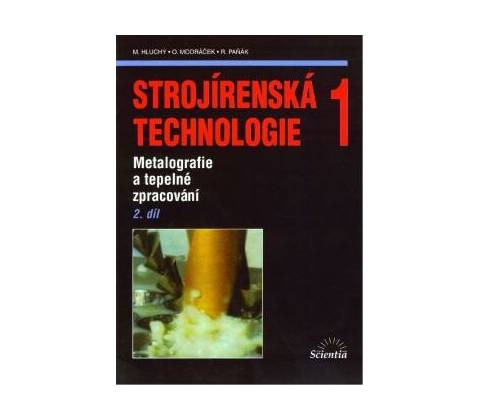 Strojírenská technologie 1