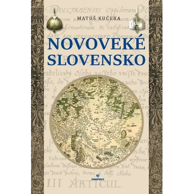 Novovek é Slovensko - Matúš Kučera