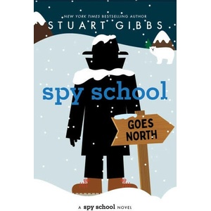 Spy School Goes North (ISBN: 9781665934756)