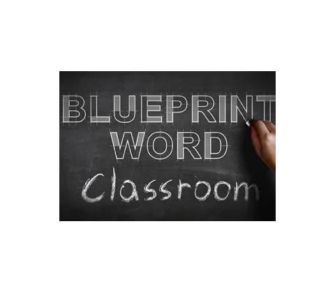 Blueprint Word: Classroom