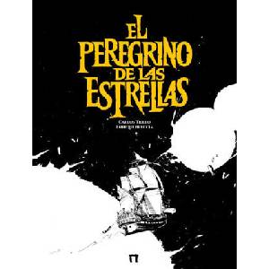 EL PEREGRINO DE LAS ESTRELLAS | TRILLO, CARLOS, BRECCIA, ENRIQUE (2023)