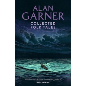 Collected Folk Tales | Alan Garner (2023)