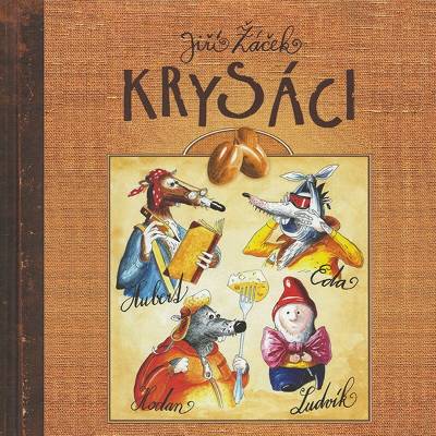 Krysáci - Jiří Žáček