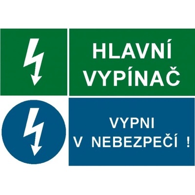Červa | Bezpečnostní tabulka Hlavní vypínač + vypni v nebezpečí